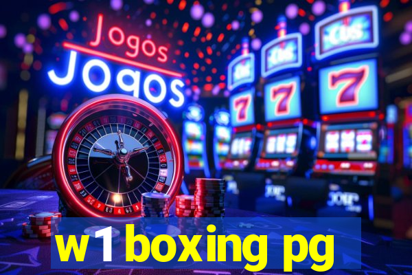 w1 boxing pg